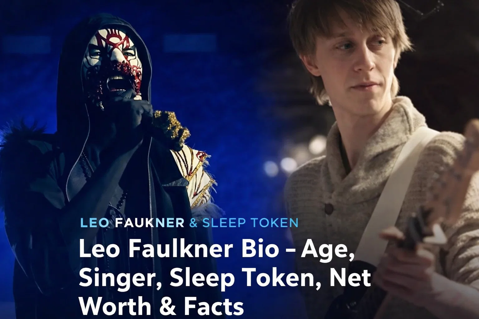 Leo Faulkner Bio Age, Singer, Sleep Token, Net Worth &